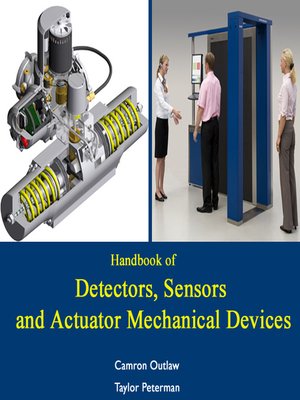 cover image of Handbook of Detectors, Sensors and Actuator Mechanical Devices